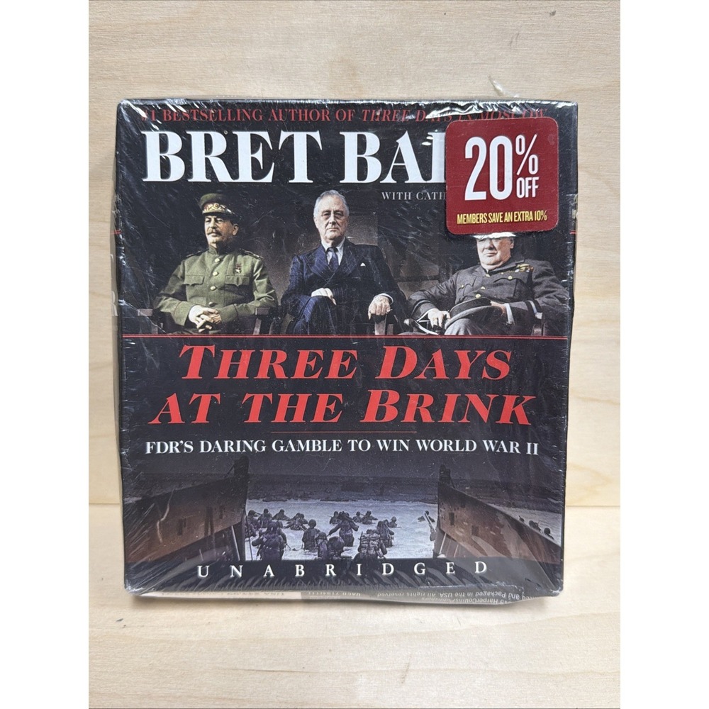 Three Days at the Brink Bret Baier FDRs Daring Gamble To Win‎ WWII Unabridged